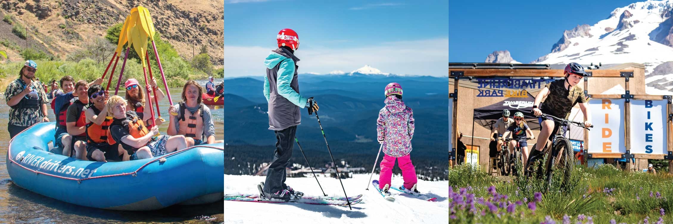 three sdie-by-side photos depicting Deschute rafting group on the left, mom and daughter skiing Palmer in the middle, family entering the Timberline bike park on the right